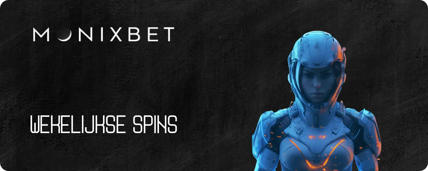 monixbet wekelijkse spins