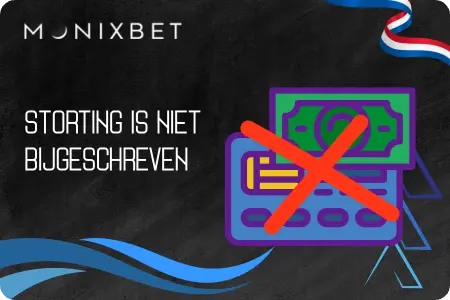 Storting is niet bijgeschreven bij Monixbet – bankbiljet en kaart met rood kruis